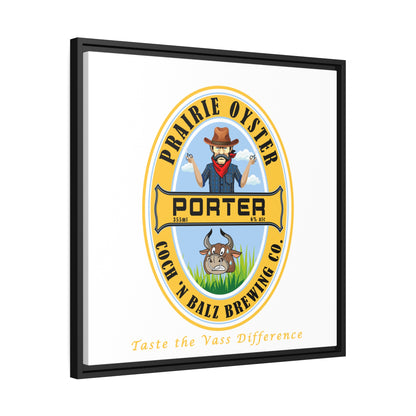 Prairie Oyster Porter Matte Canvas