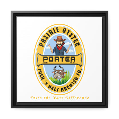 Prairie Oyster Porter Matte Canvas